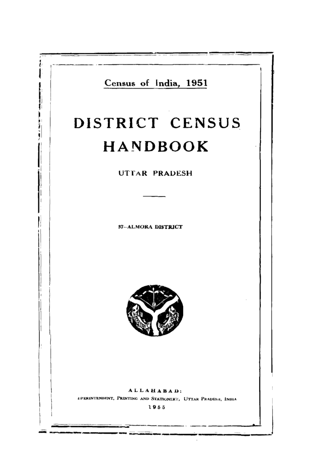 District Census Handbook, 57-Almora, Uttar Pradesh