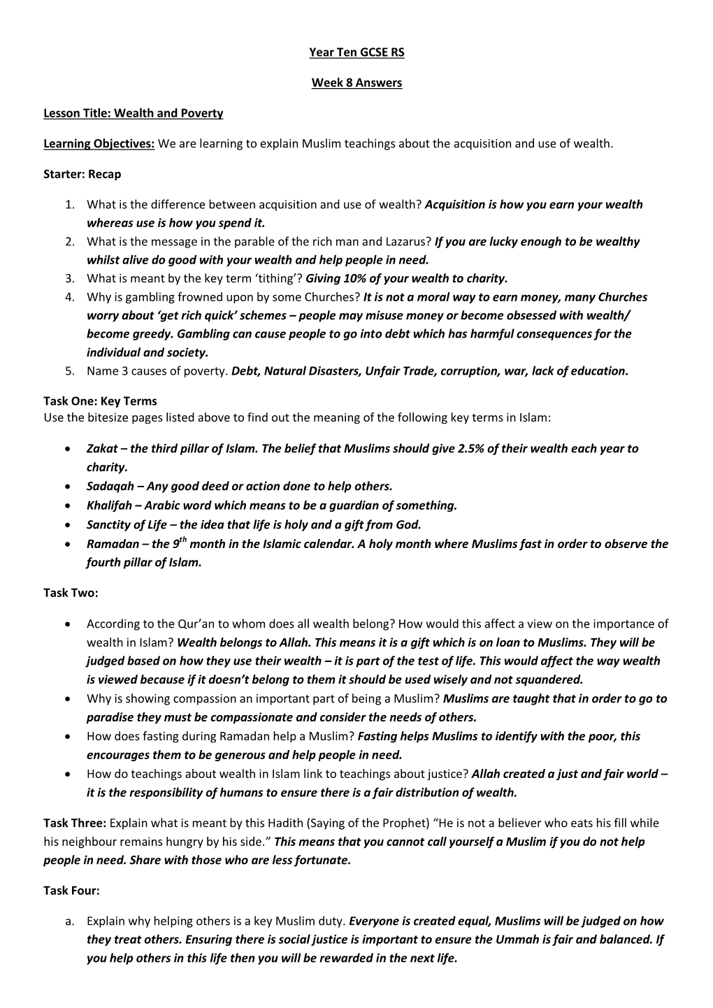 Year Ten GCSE RS Week 8 Answers Lesson Title: Wealth and Poverty