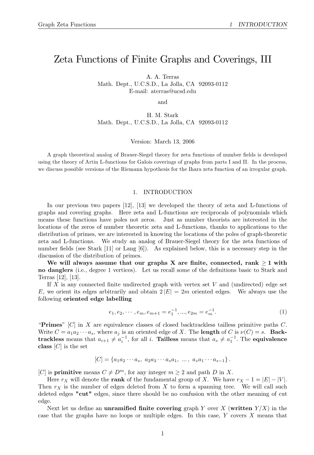 Zeta Functions of Finite Graphs and Coverings, III