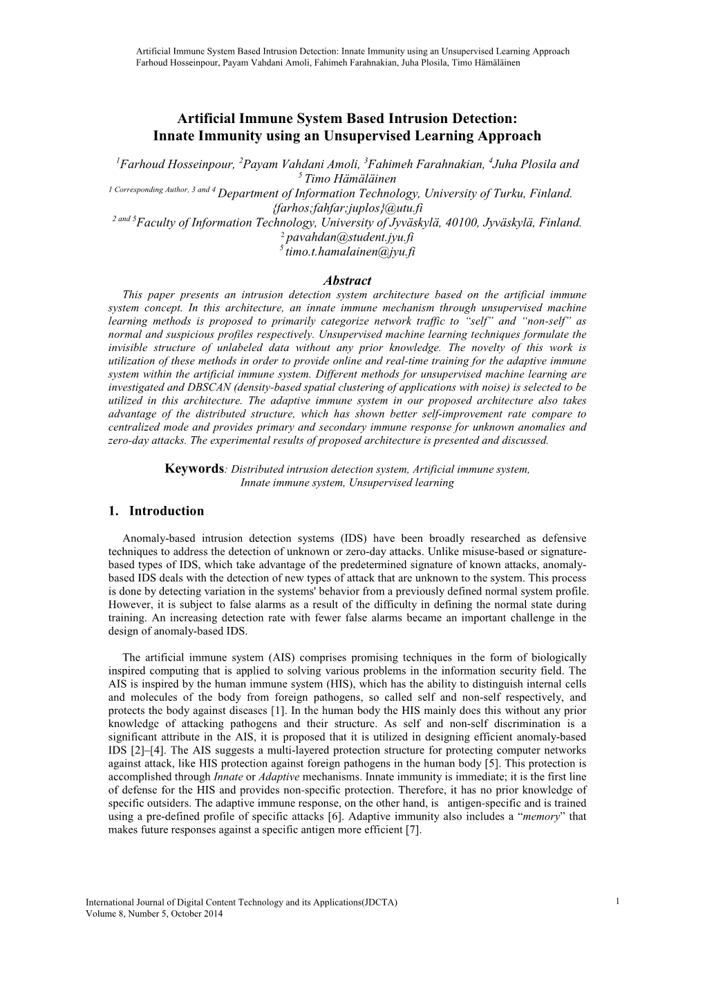 Artificial Immune System Based Intrusion Detection: Innate Immunity