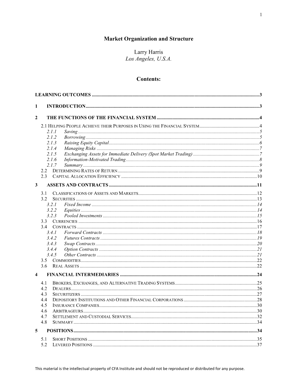 Market Organization and Structure Larry Harris Los Angeles, USA Contents