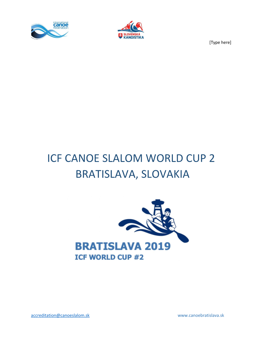 Icf Canoe Slalom World Cup 2 Bratislava, Slovakia