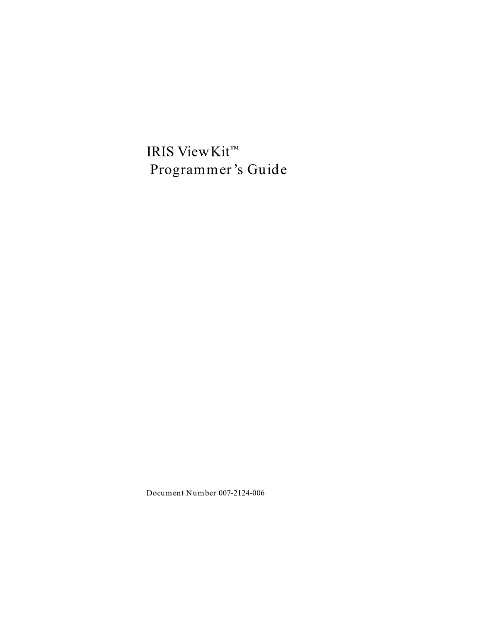 IRIS Viewkit™ Programmer's Guide