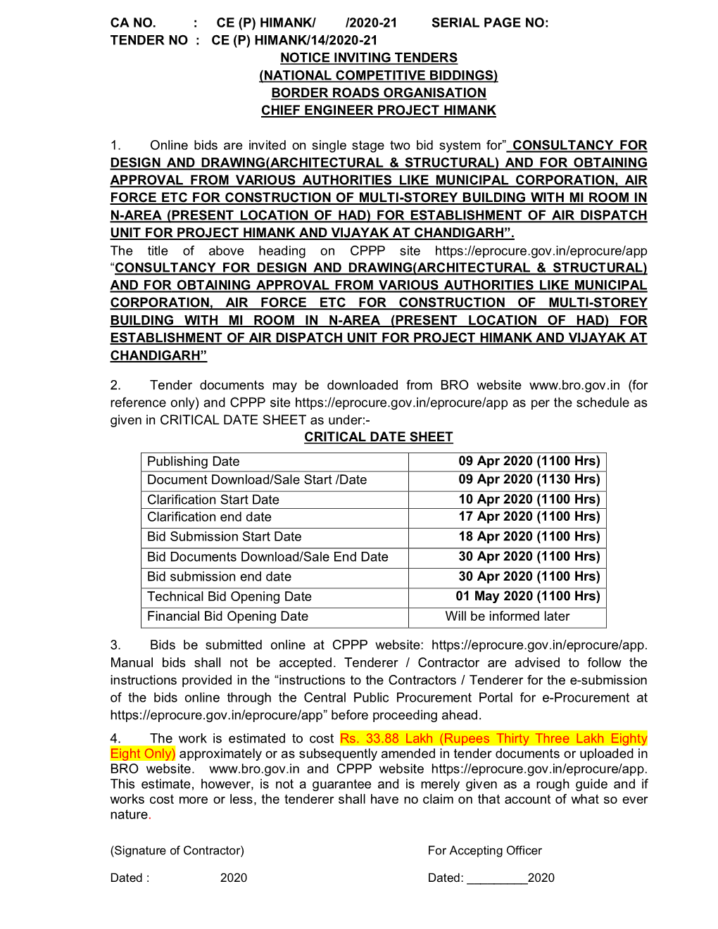 Himank/14/2020-21 Notice Inviting Tenders (National Competitive Biddings) Border Roads Organisation Chief Engineer Project Himank