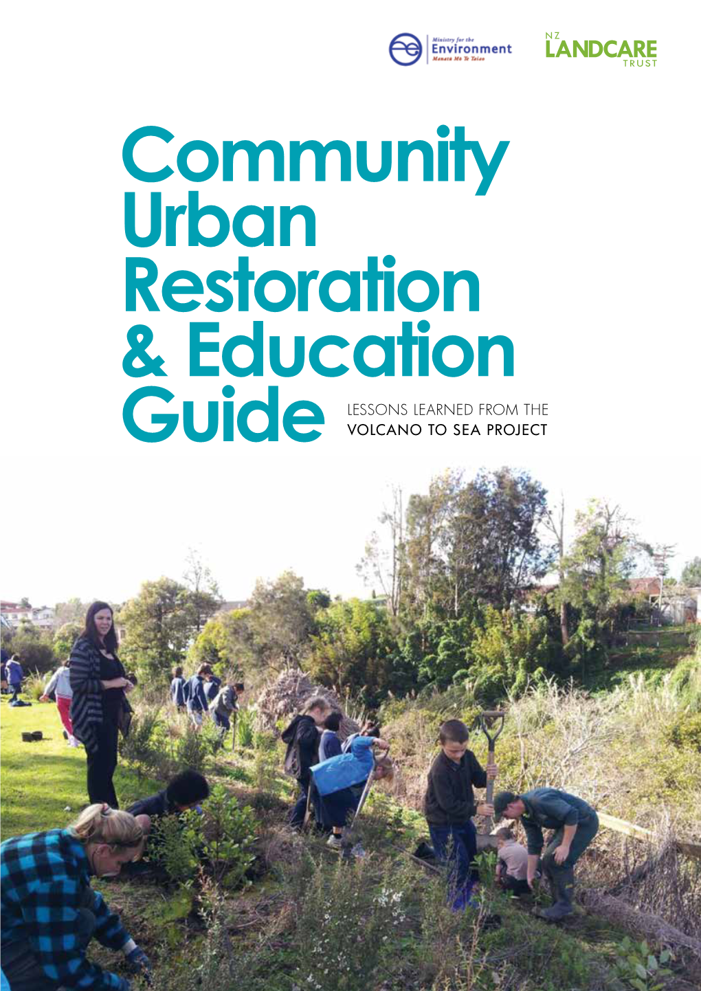 Community Urban Restoration & Ed Guide