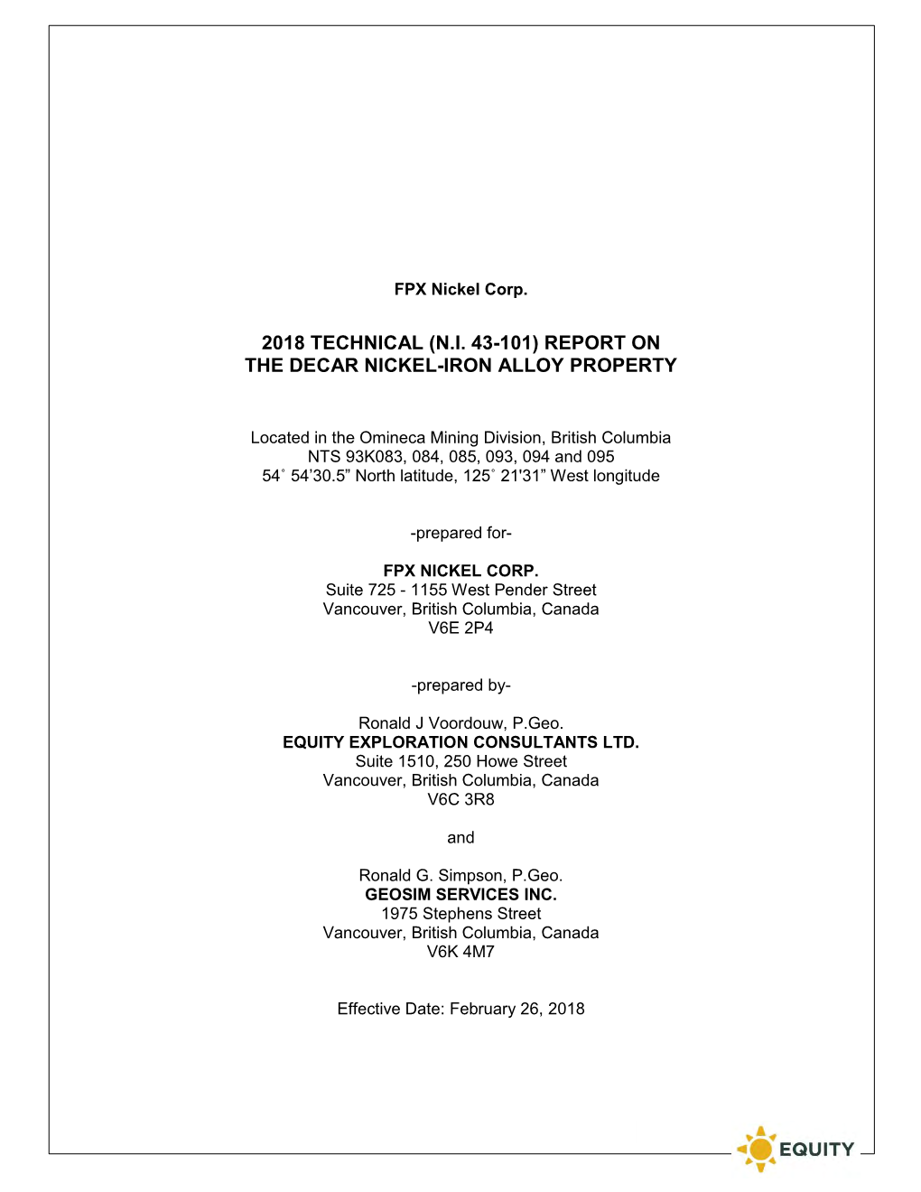 2018 Technical (Ni 43-101) Report on the Decar Nickel-Iron Alloy Property