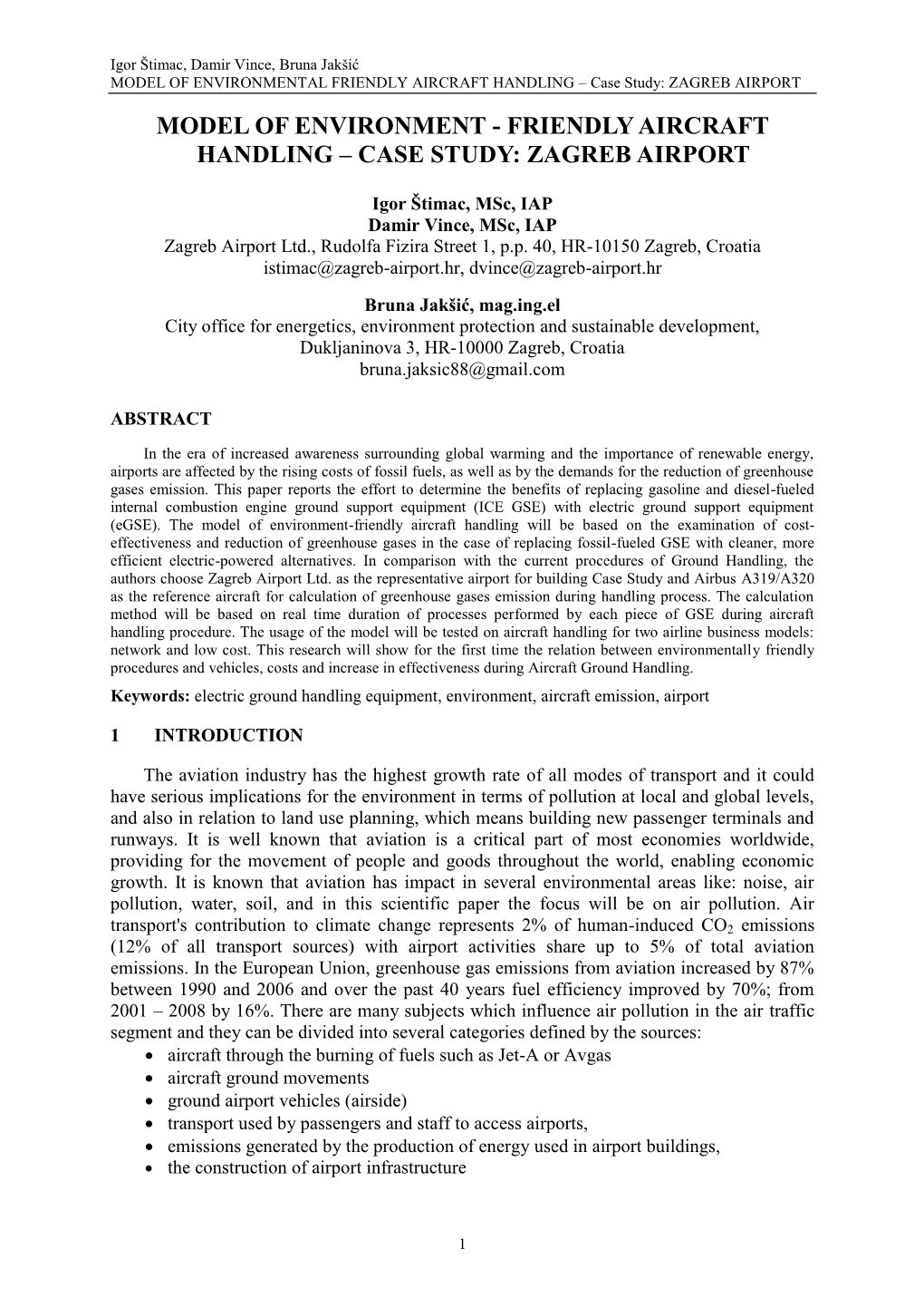 FRIENDLY AIRCRAFT HANDLING – Case Study: ZAGREB AIRPORT MODEL of ENVIRONMENT - FRIENDLY AIRCRAFT HANDLING – CASE STUDY: ZAGREB AIRPORT