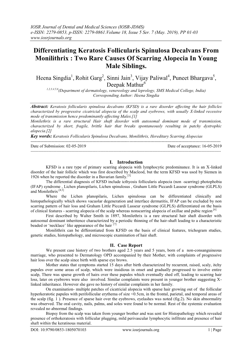 Differentiating Keratosis Follicularis Spinulosa Decalvans from Monilithrix : Two Rare Causes of Scarring Alopecia in Young Male Siblings