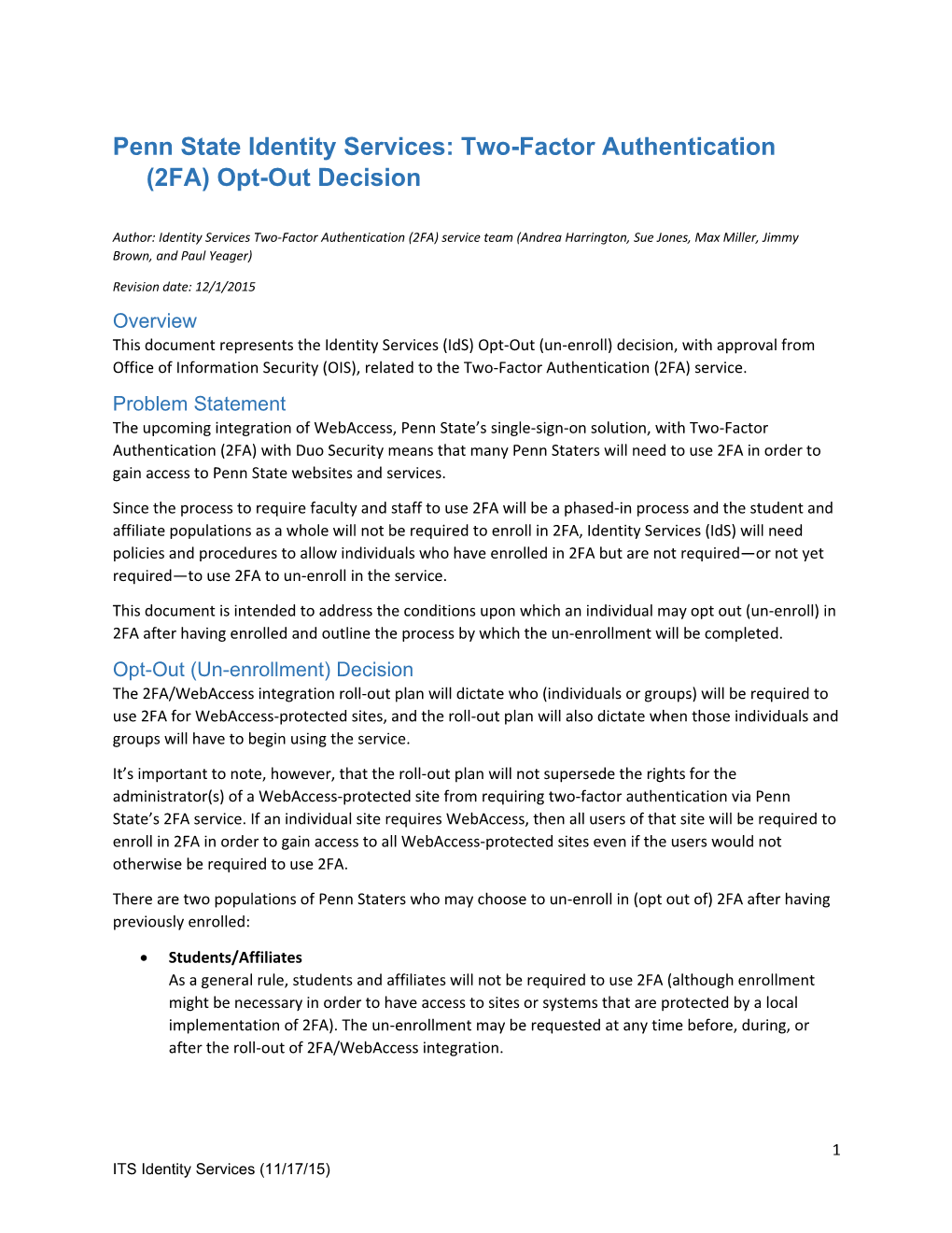 Penn State Identity Services: Two-Factor Authentication (2FA) Opt-Out Decision