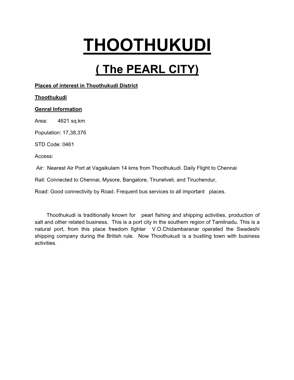 THOOTHUKUDI ( the PEARL CITY)