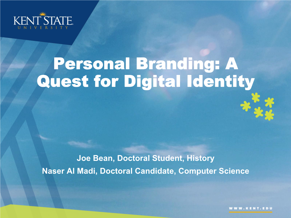 Personal Branding: a Quest for Digital Identity