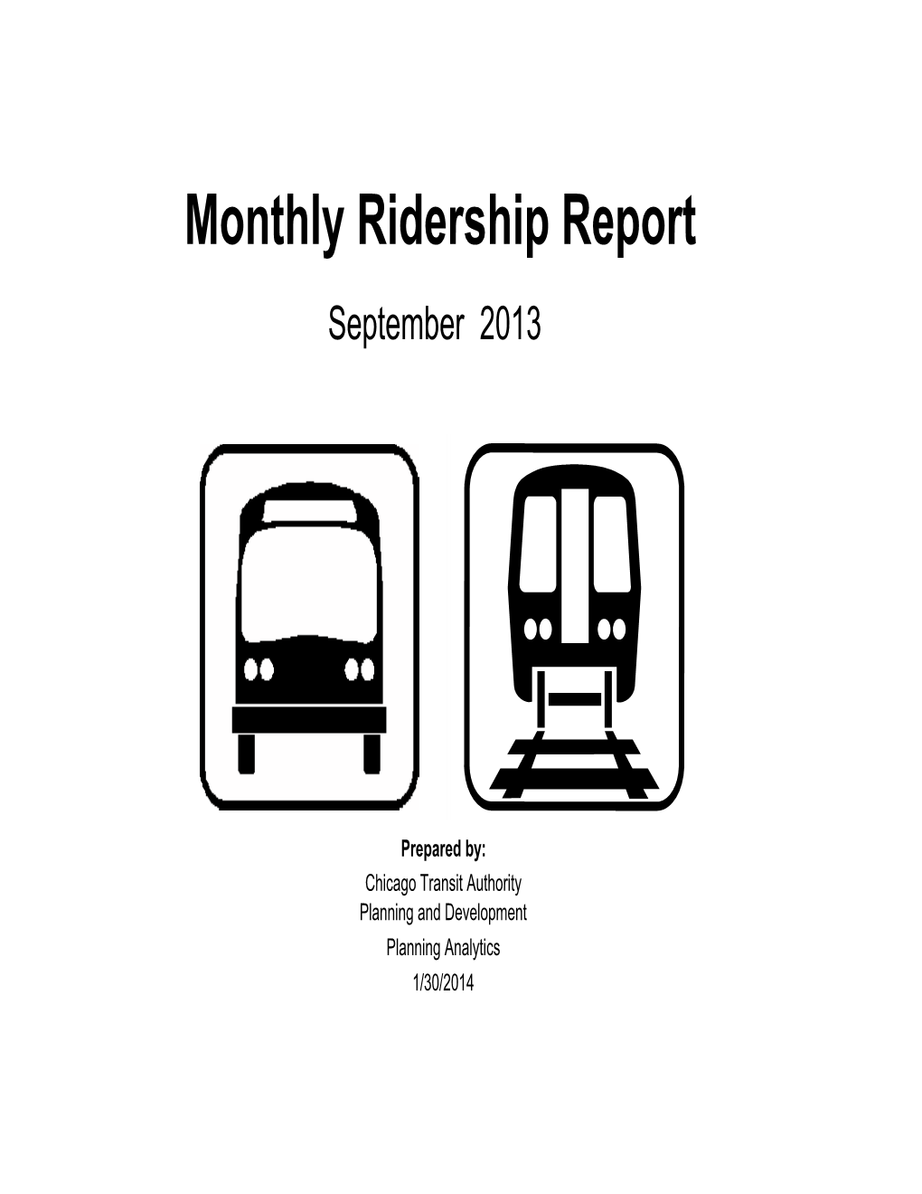 Monthly Ridership Report