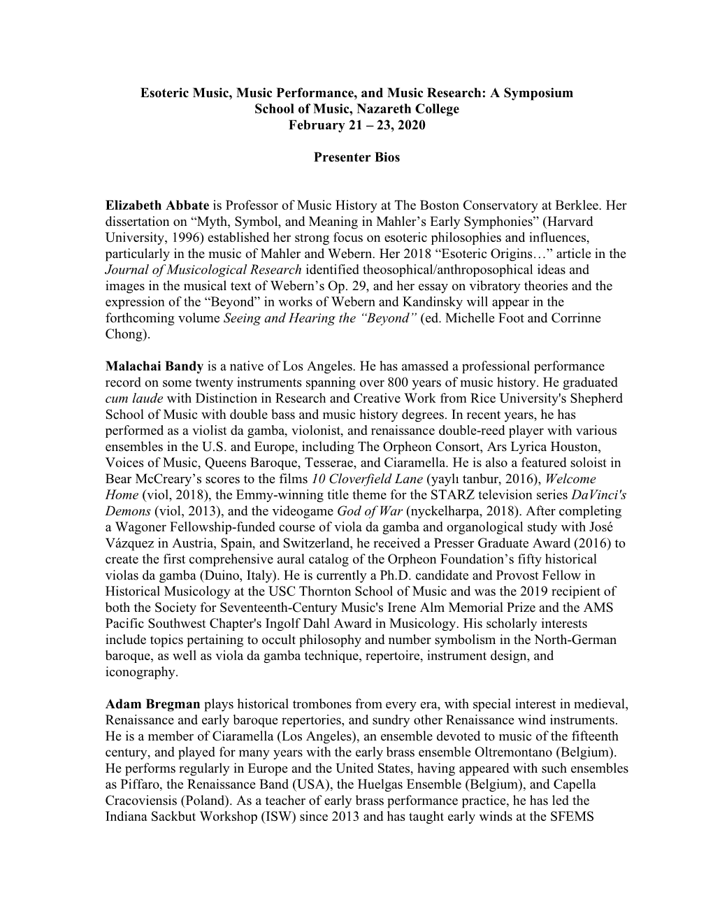 Esoteric Music, Music Performance, and Music Research: a Symposium School of Music, Nazareth College February 21 – 23, 2020