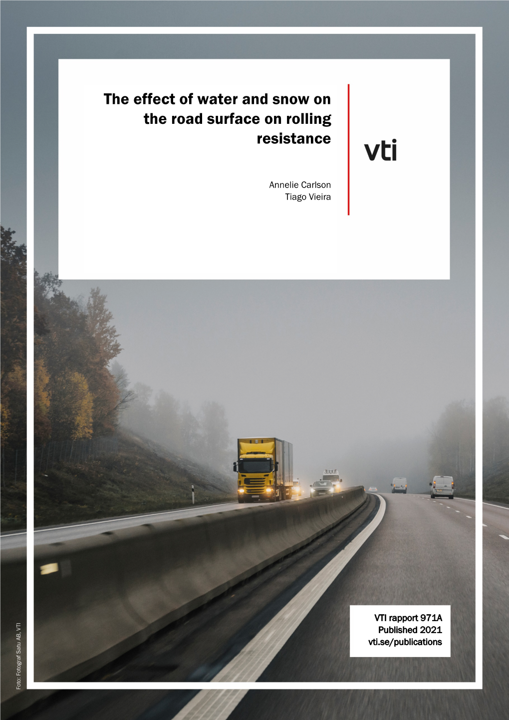 VTI Rapport 971A Published 2021 Vti.Se/Publications