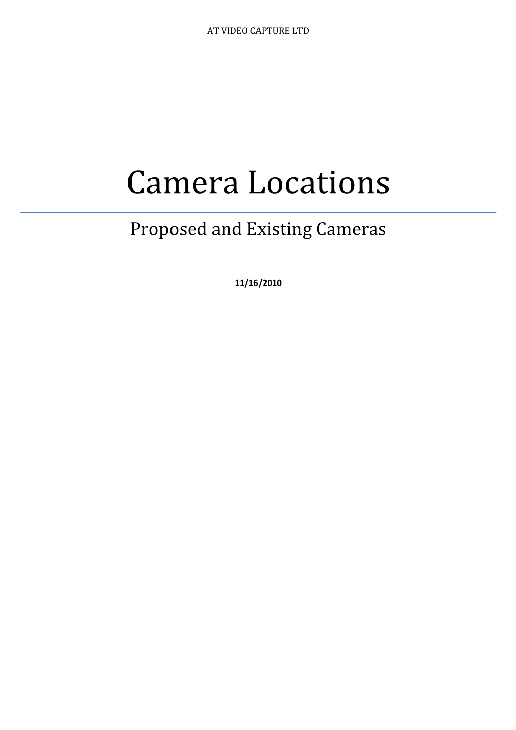 Camera Locations Proposed and Existing Cameras