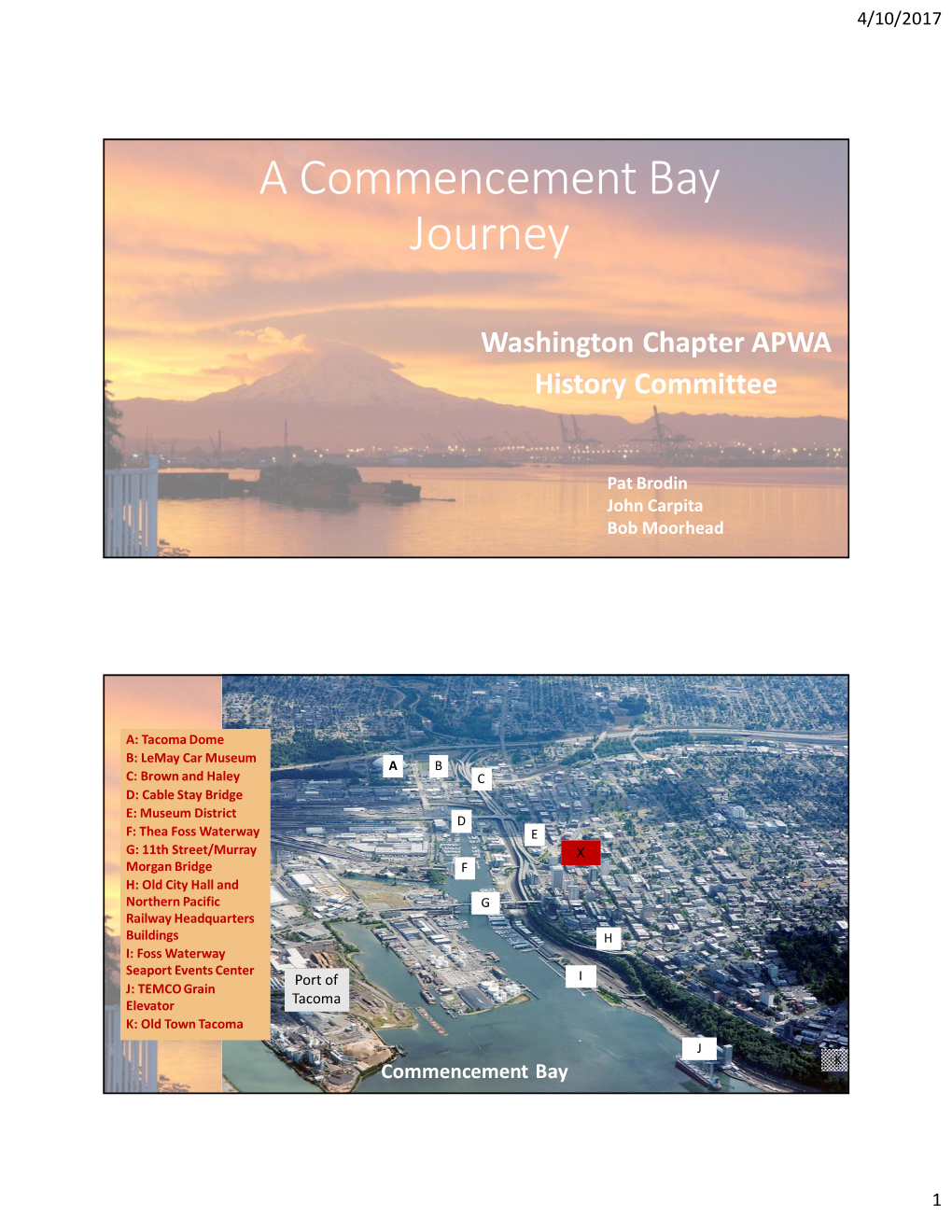 A Commencement Bay Journey