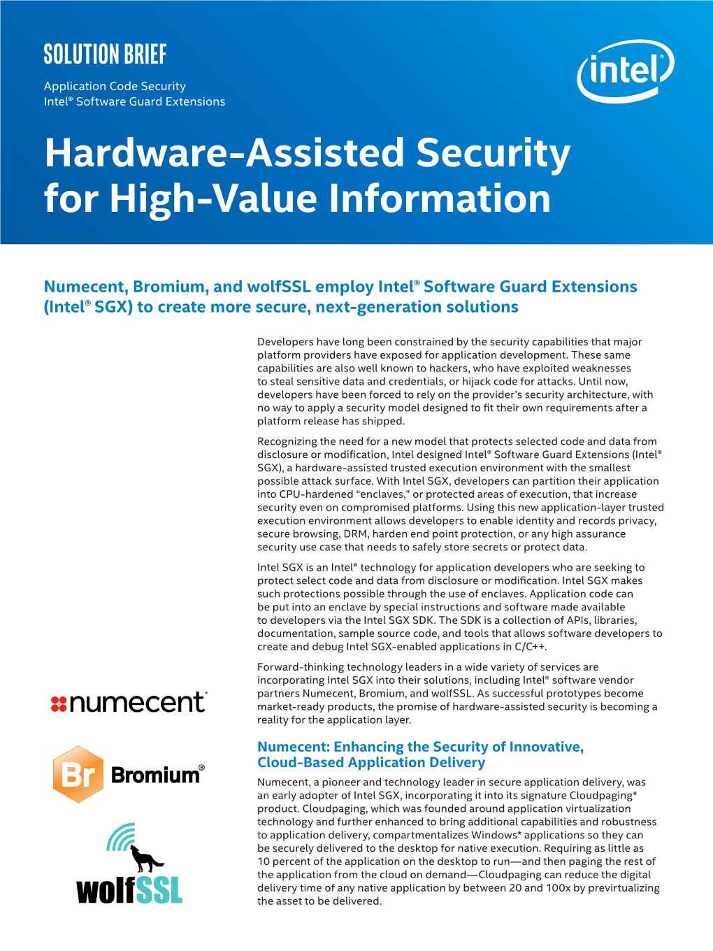 Hardware-Assisted Security for High-Value Information