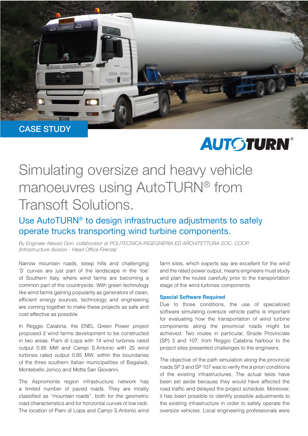 Simulating Oversize and Heavy Vehicle Manoeuvres Using Autoturn® from Transoft Solutions