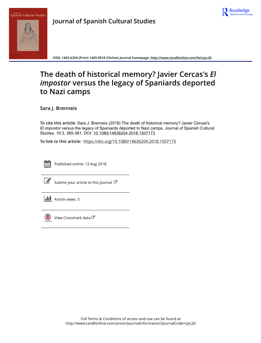 The Death of Historical Memory? Javier Cercas's El Impostor Versus the Legacy of Spaniards Deported to Nazi Camps