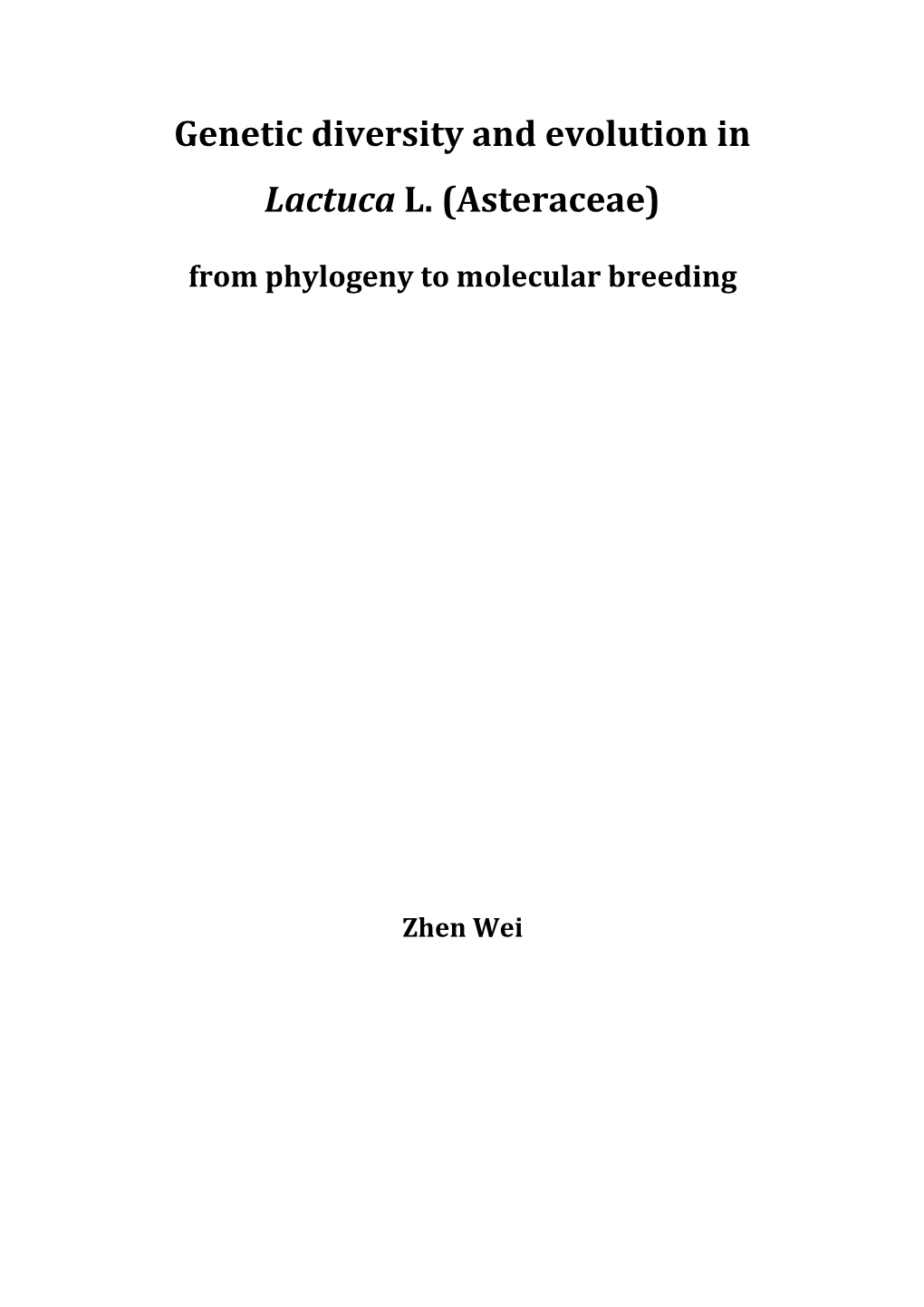 Genetic Diversity and Evolution in Lactuca L. (Asteraceae)