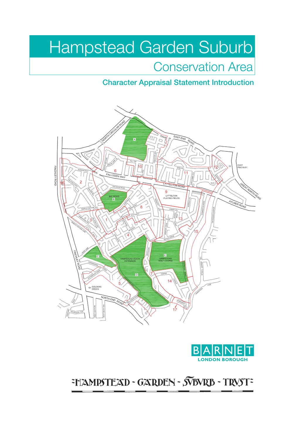 Hgstrust.Org London N11 1NP Tel: 020 8359 3000 Email: Planning.Enquiries@Barnet.Gov.Uk (Add Character Appraisals’ in the Subject Line) Contents