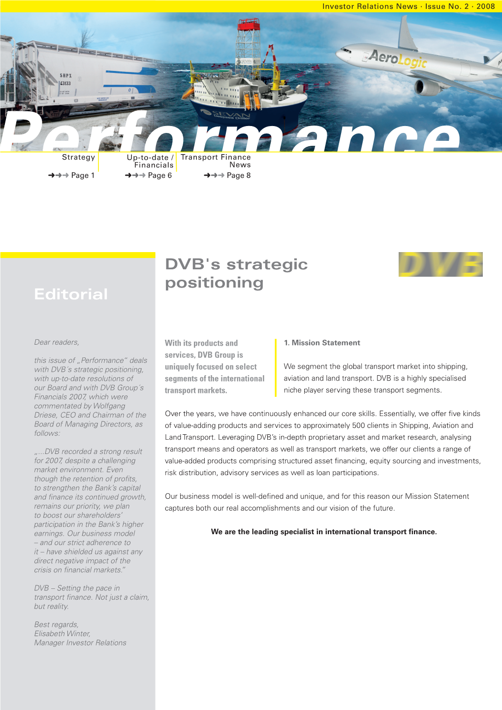 Performancenachrichten Aus Financials Miscellaneos Ausgabe 1 · Januar 2008 Transport Finance