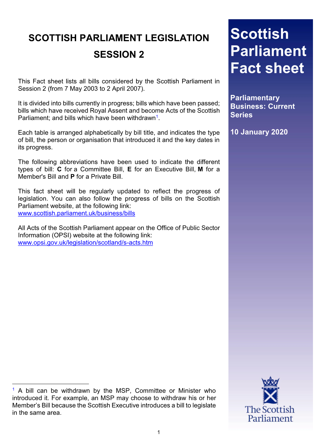 SCOTTISH PARLIAMENT LEGISLATION Scottish SESSION 2 Parliament