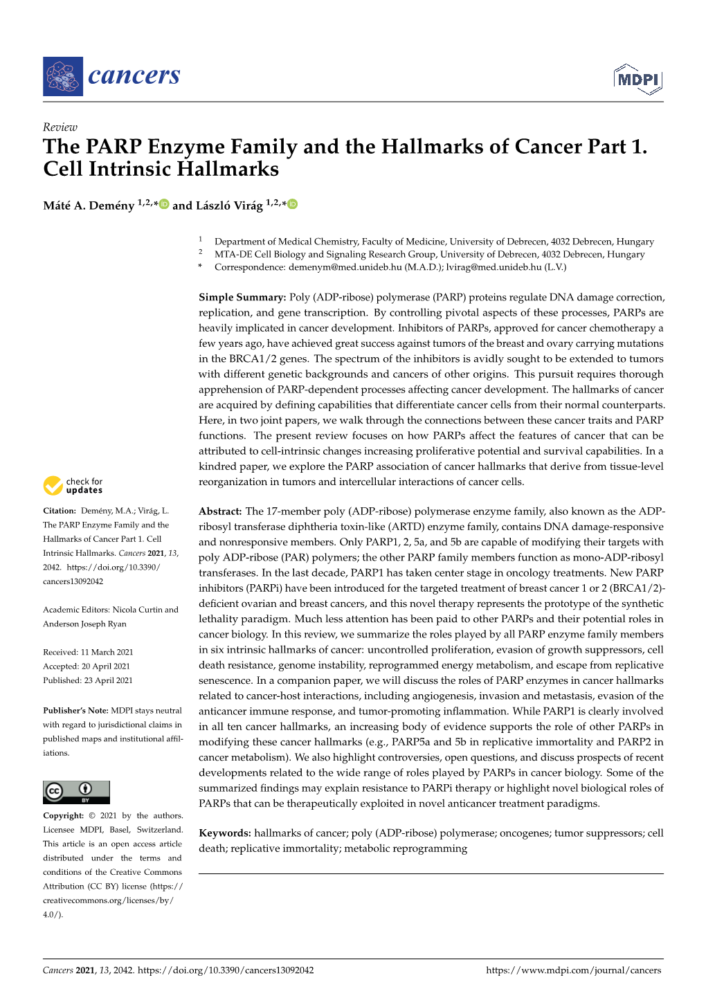 The PARP Enzyme Family and the Hallmarks of Cancer Part 1. Cell Intrinsic Hallmarks