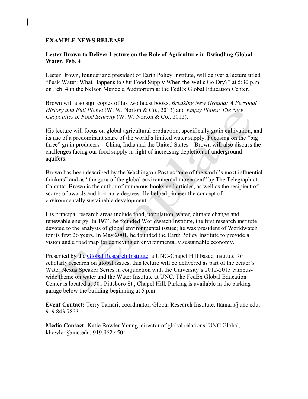 EXAMPLE NEWS RELEASE Lester Brown to Deliver Lecture on The