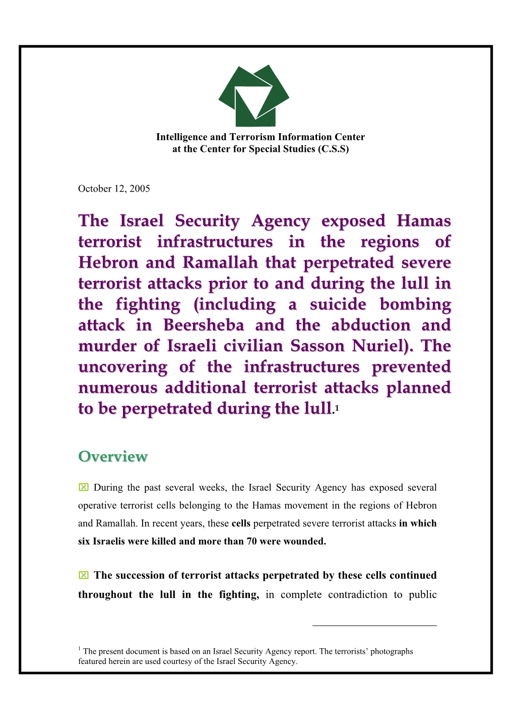 The Israel Security Agency Exposed Hamas Terrorist Infrastructures In