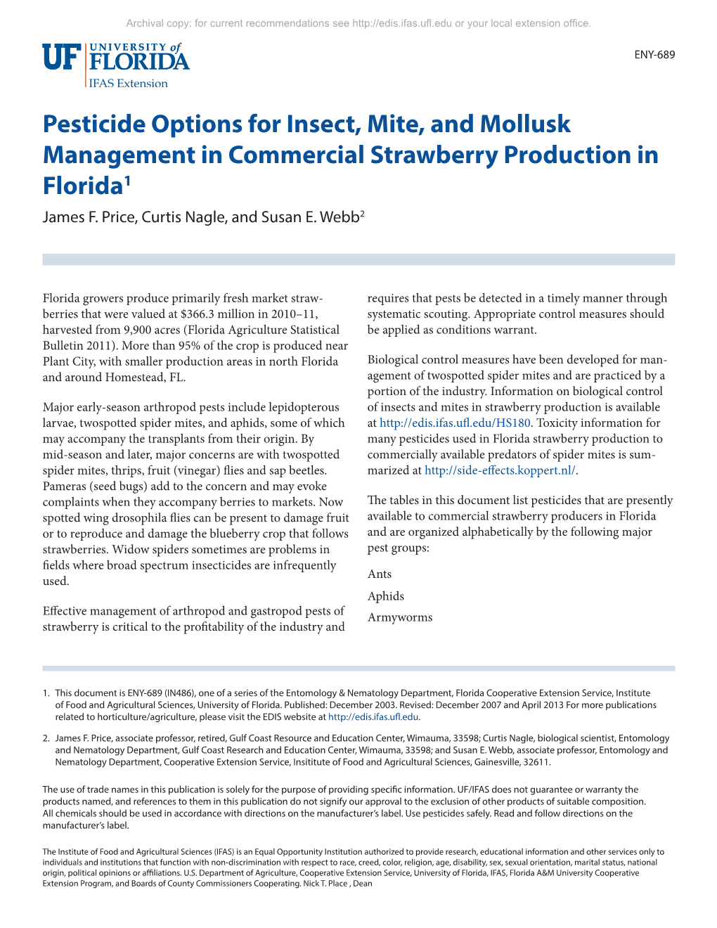 Pesticide Options for Insect, Mite, and Mollusk Management in Commercial Strawberry Production in Florida1 James F