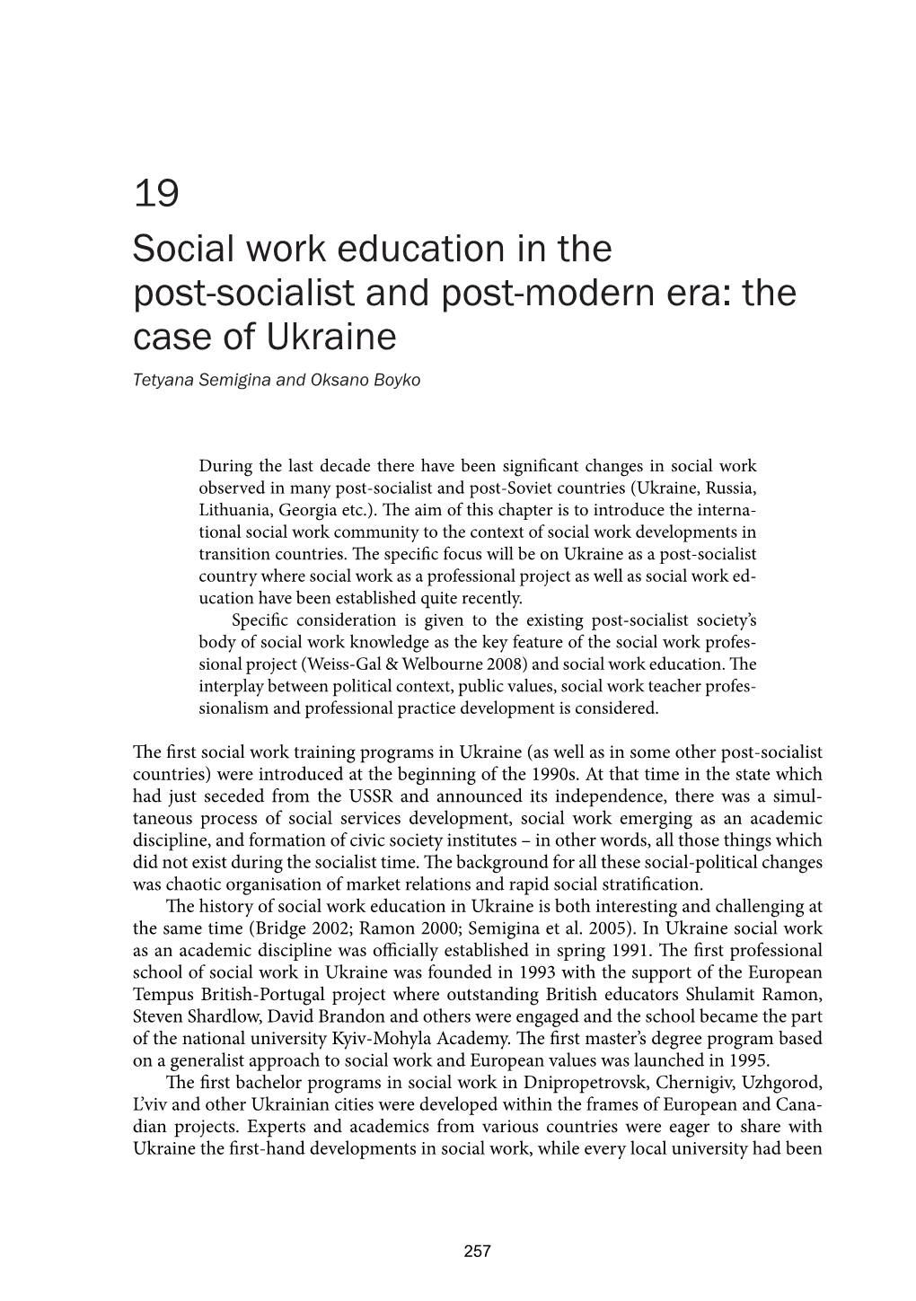 19 Social Work Education in the Post-Socialist and Post-Modern