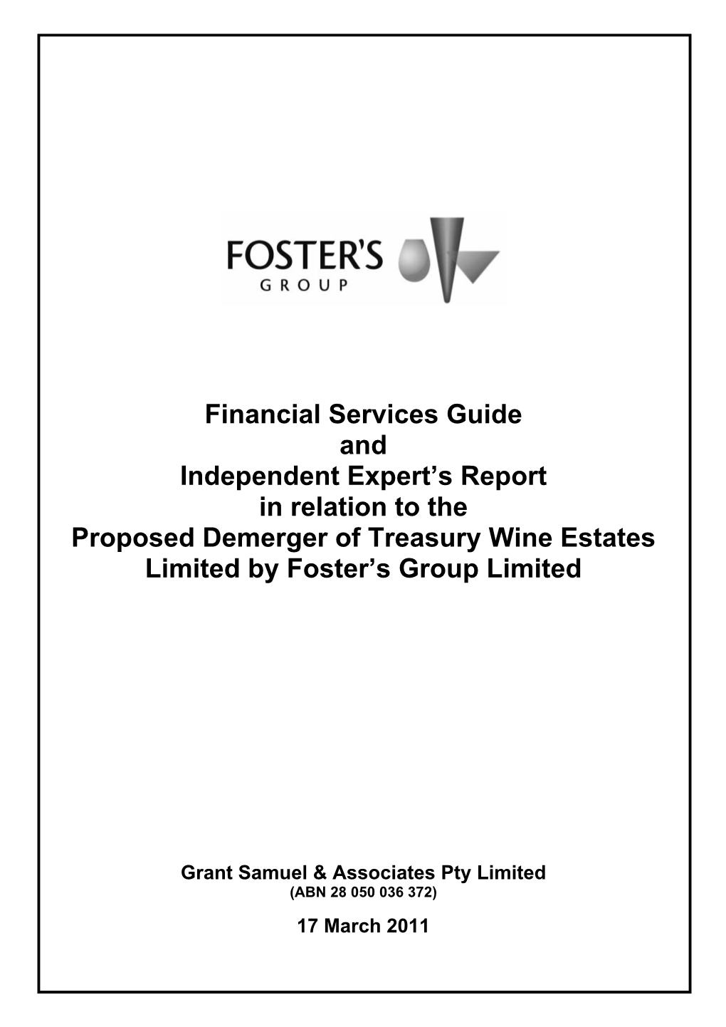 Financial Services Guide and Independent Expert's Report In