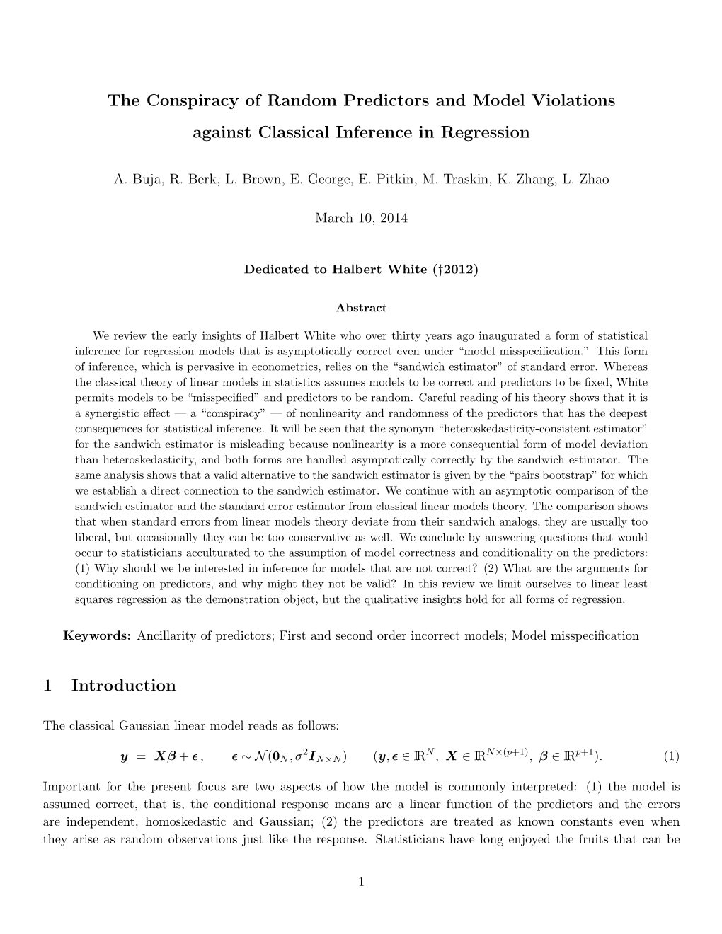 The Conspiracy of Random Predictors and Model Violations Against Classical Inference in Regression 1 Introduction