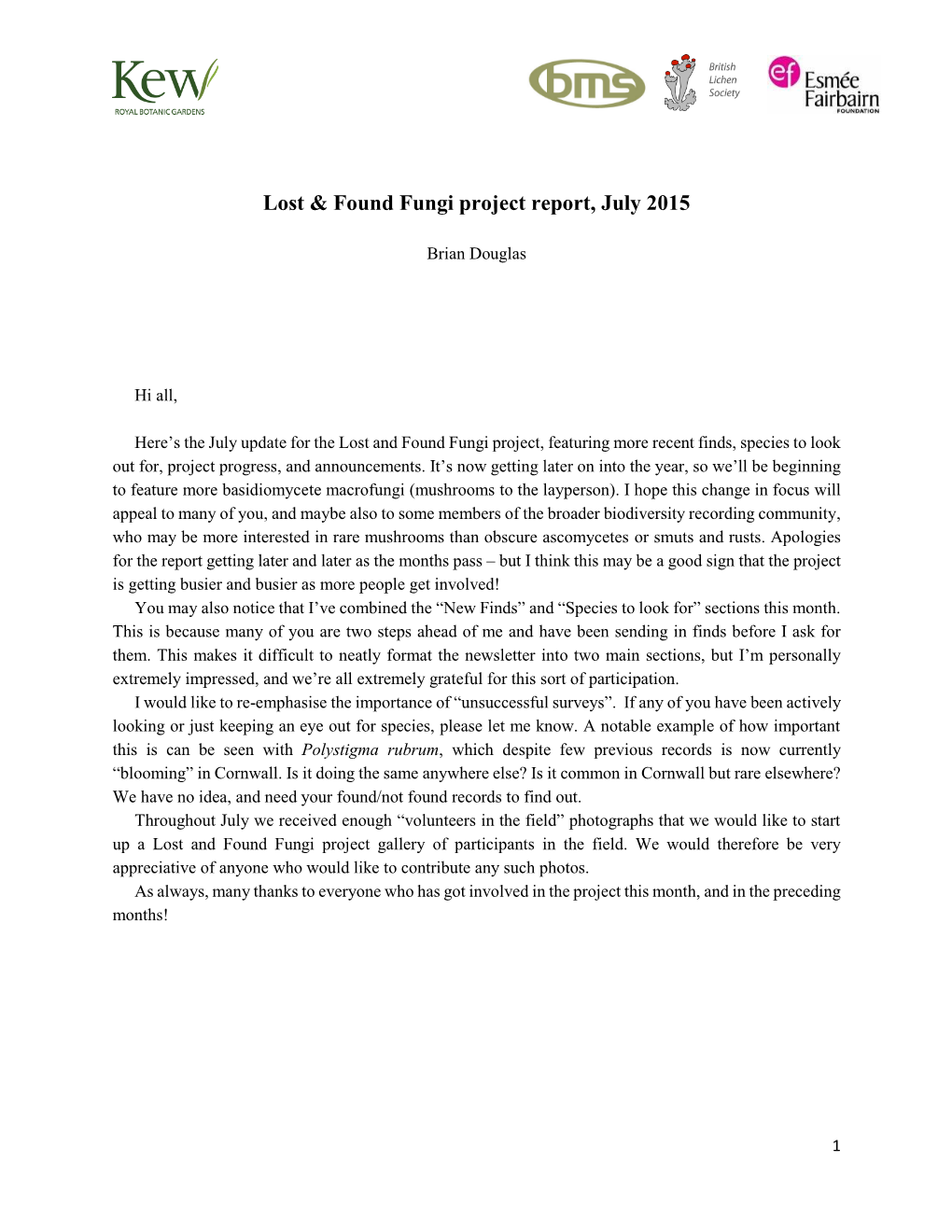 Lost & Found Fungi Project Report, July 2015