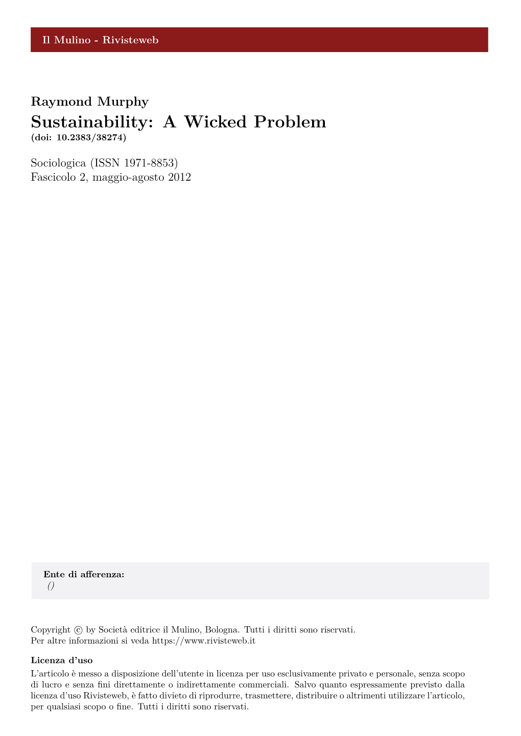 Sustainability: a Wicked Problem (Doi: 10.2383/38274)