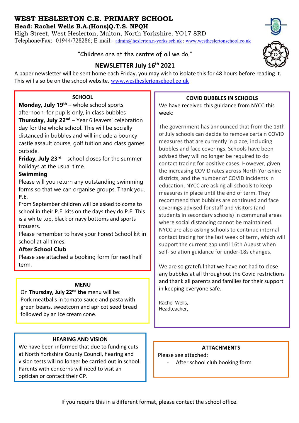 WEST HESLERTON C.E. PRIMARY SCHOOL NEWSLETTER July 16Th 2021