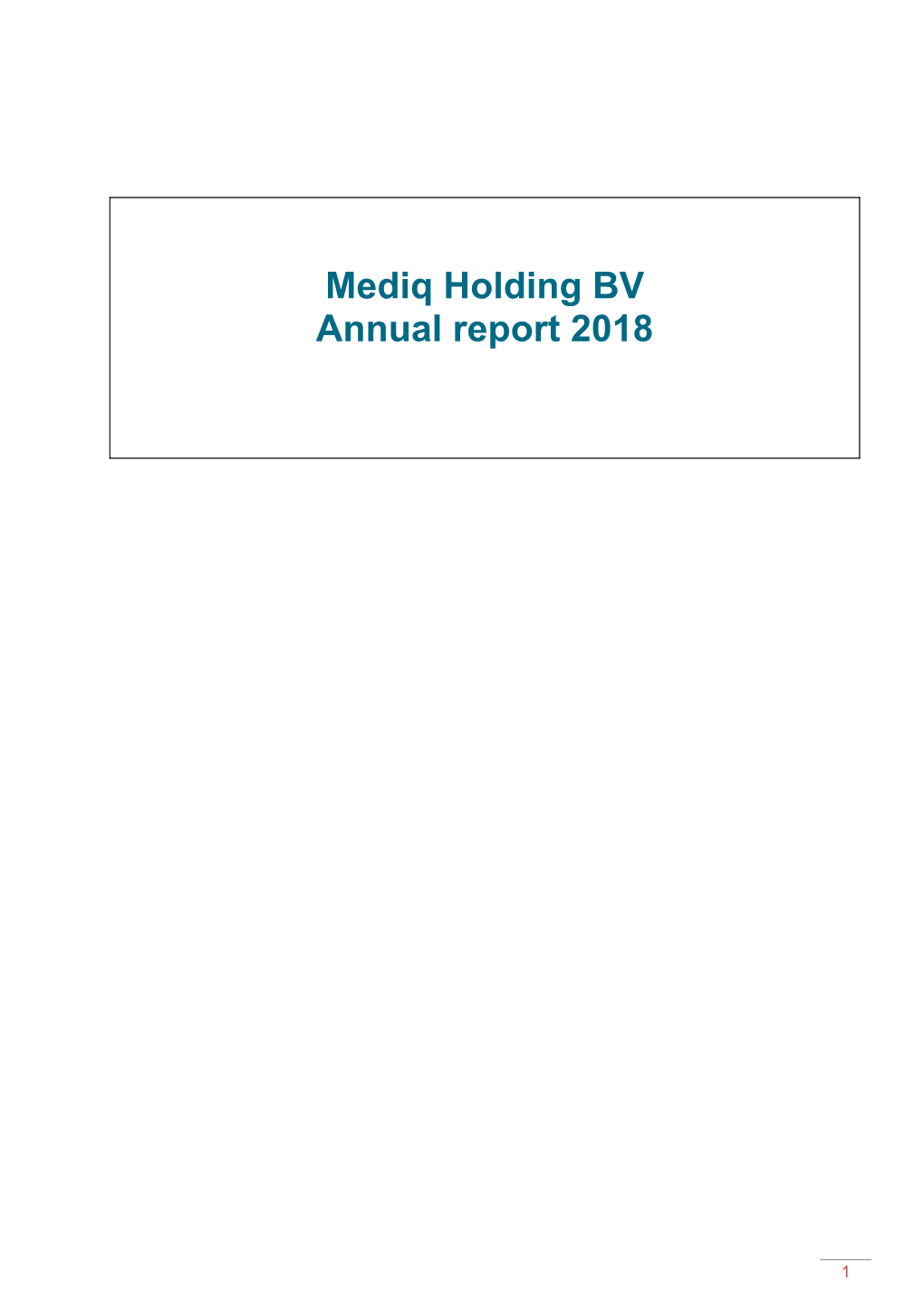 Mediq Holding BV Annual Report 2018