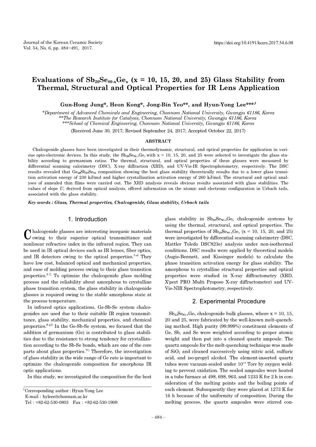 Glass Stability from Thermal, Structural and Optical Properties for IR Lens Application