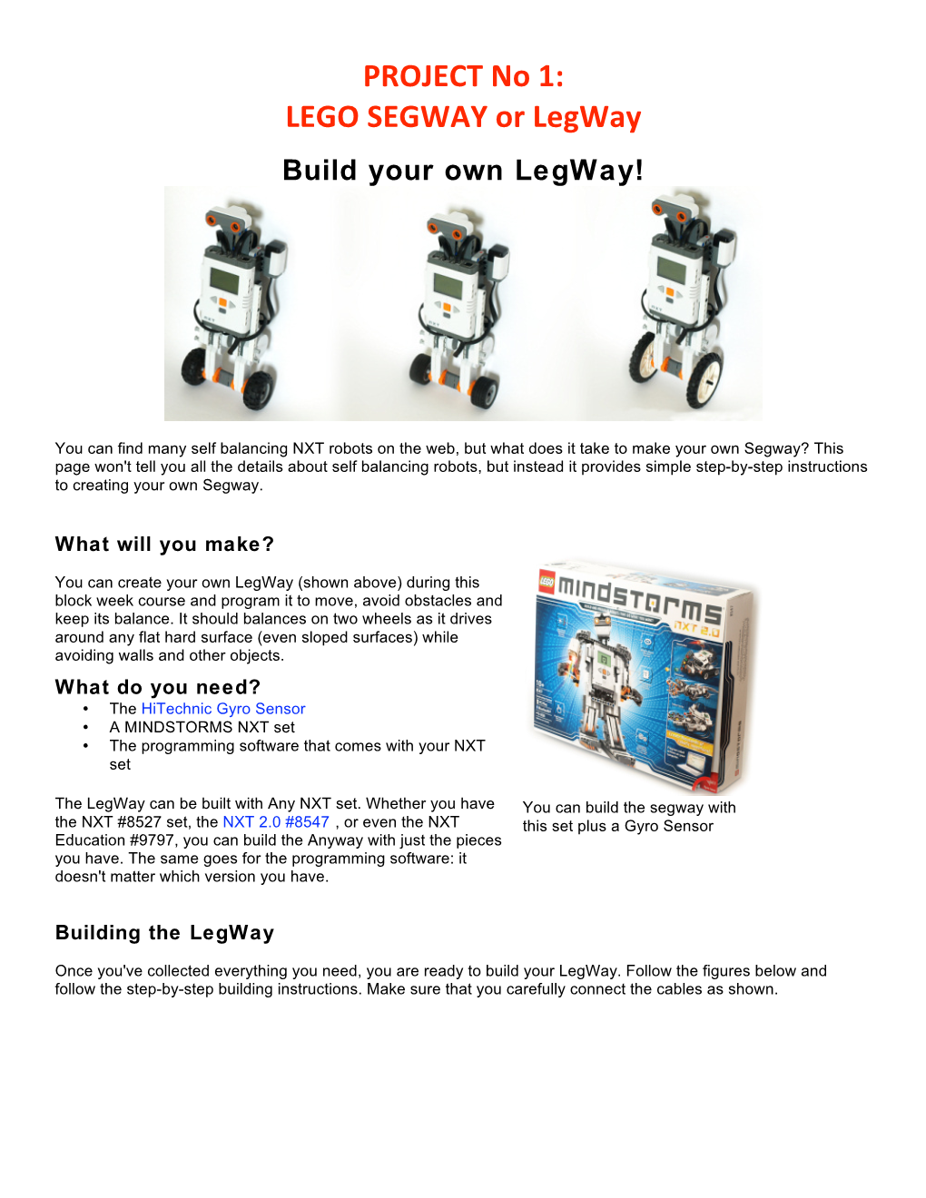 PROJECT No 1: LEGO SEGWAY Or Legway Build Your Own Legway!