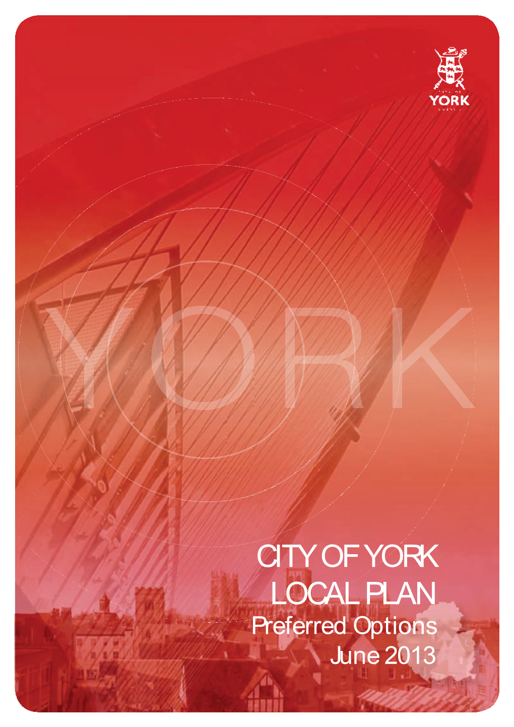 City of York Local Plan Preferred Options (June 2013)