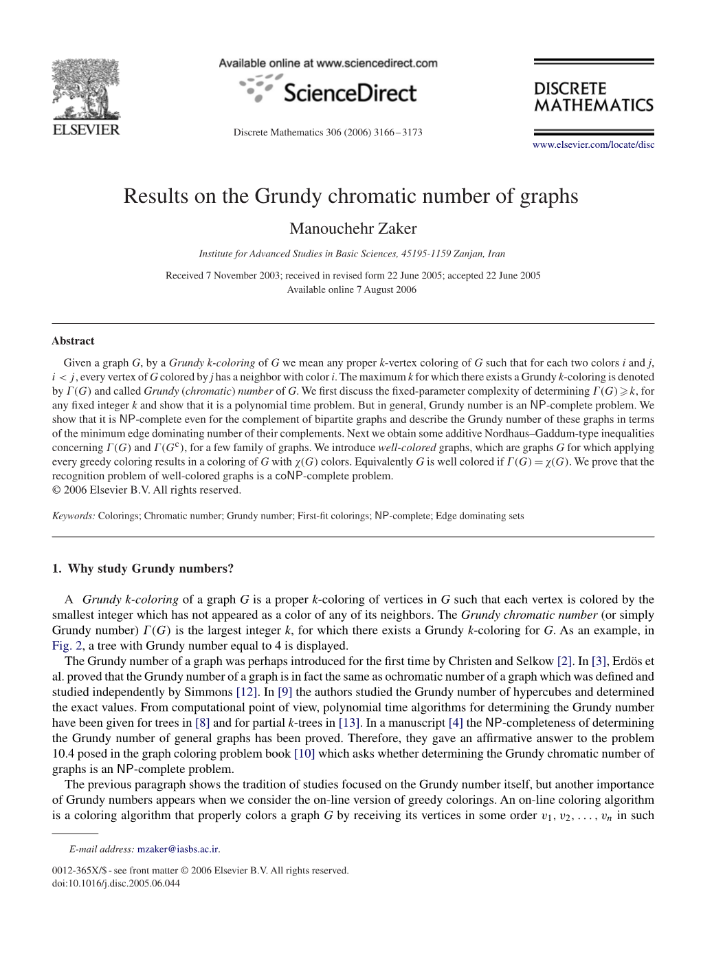 Results on the Grundy Chromatic Number of Graphs Manouchehr Zaker