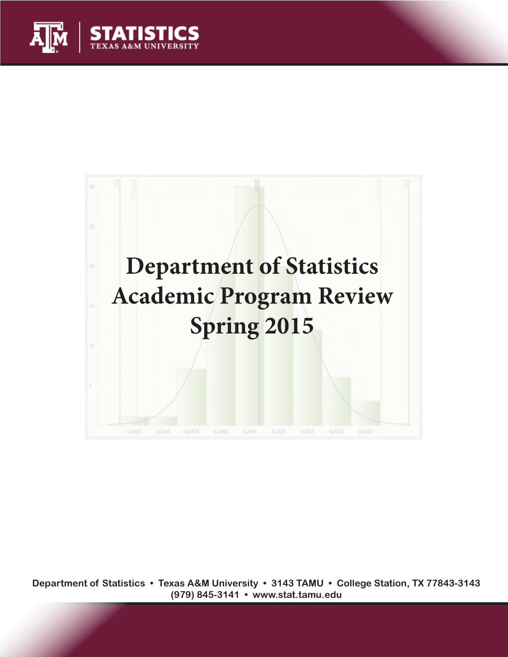 Department of Statistics Academic Program Review Spring 2015