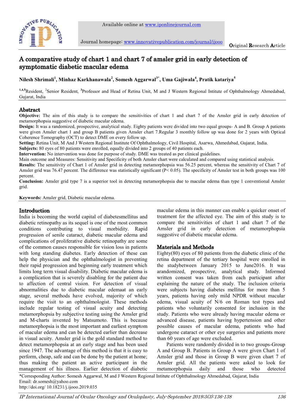 A Comparative Study of Chart 1 and Chart 7 of Amsler Grid in Early Detection of Symptomatic Diabetic Macular Edema