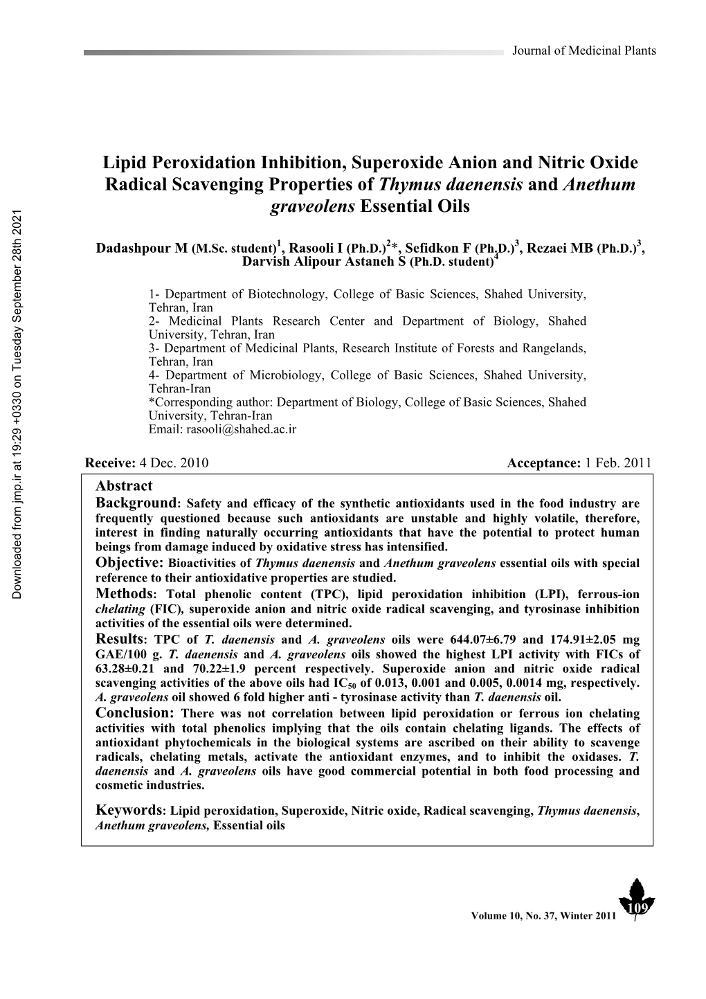 Lipid Peroxidation Inhibition, Superoxide Anion and Nitric Oxide Radical Scavenging Properties of Thymus Daenensis and Anethum Graveolens Essential Oils