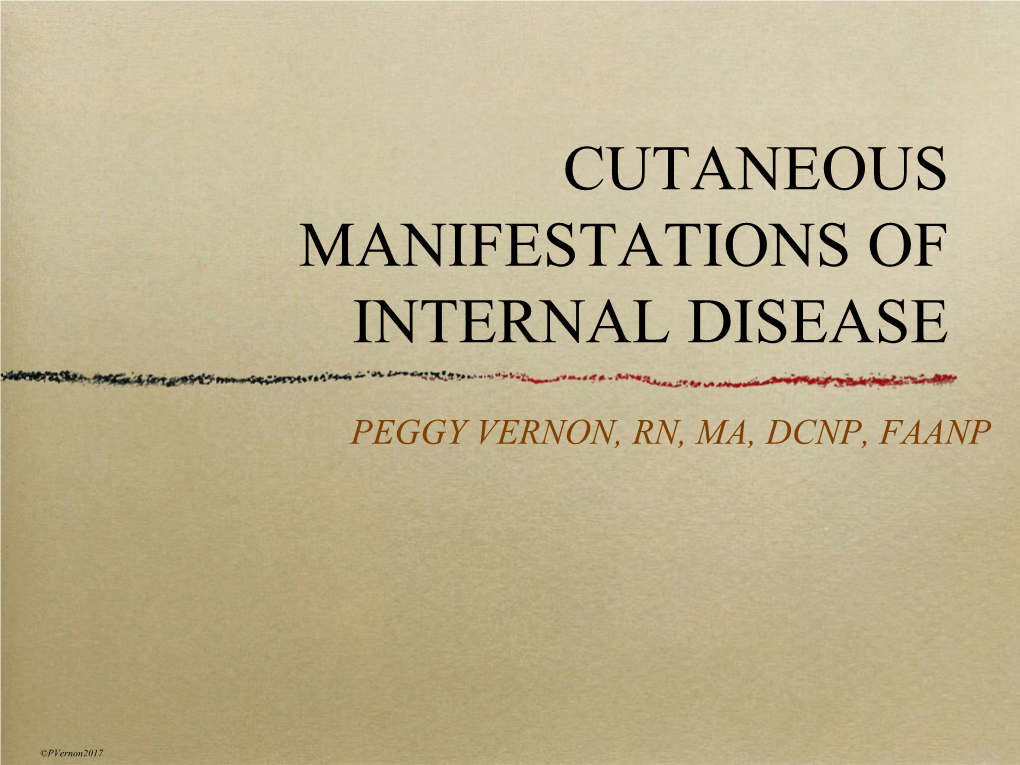 Cutaneous Manifestations of Internal Disease