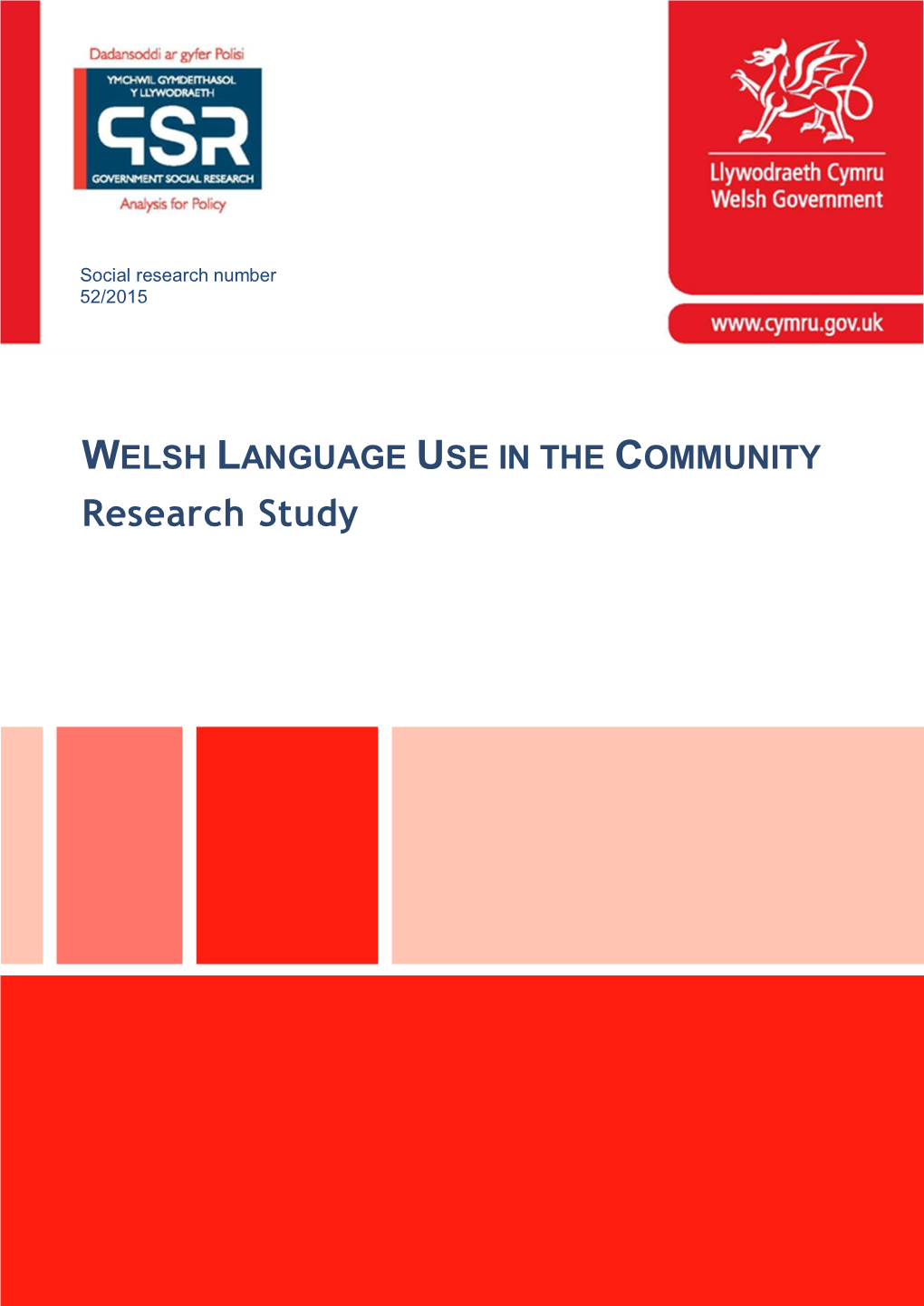 Welsh Language Use in the Community