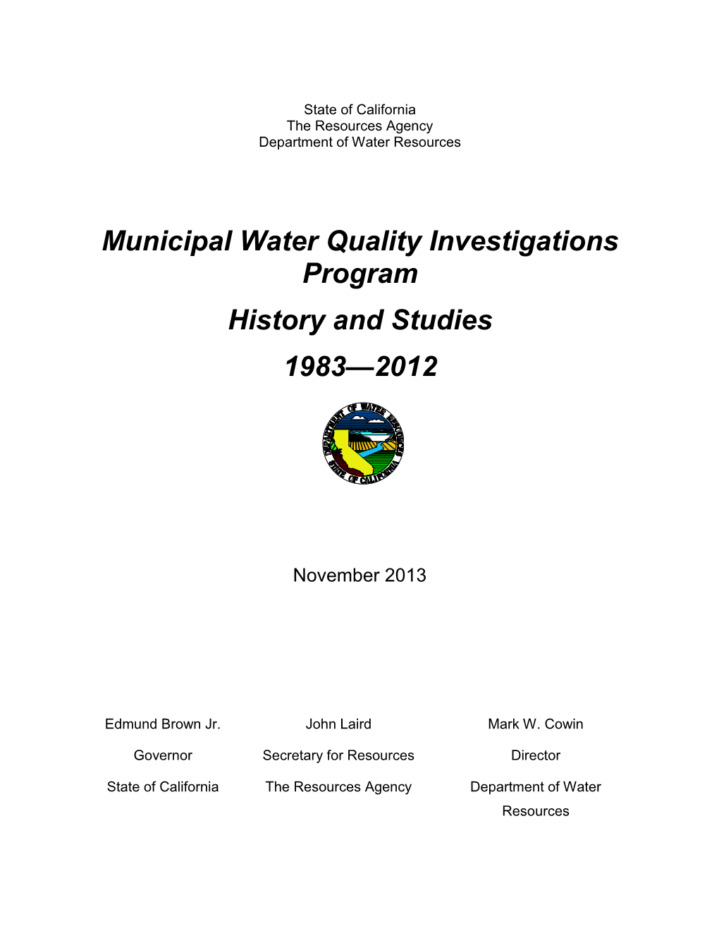 Municipal Water Quality Investigations Program History and Studies 1983—2012