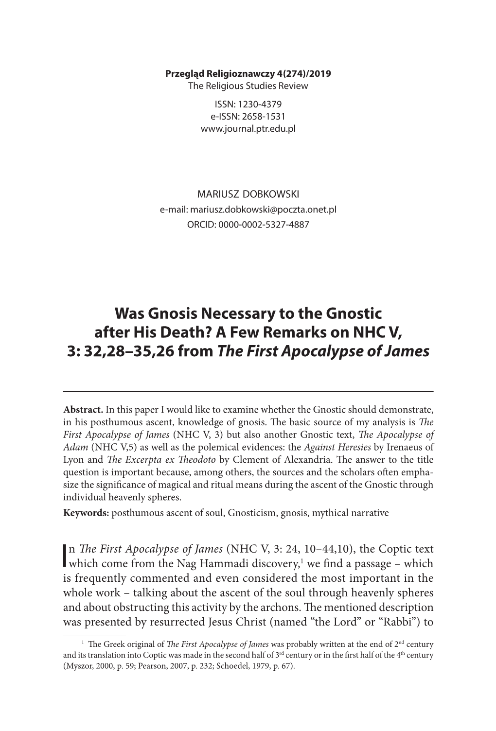 Was Gnosis Necessary to the Gnostic After His Death? a Few Remarks on NHC V, 3: 32,28–35,26 from the First Apocalypse of James