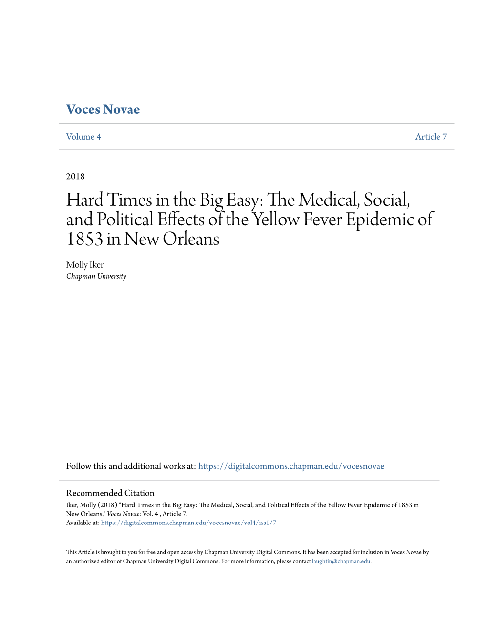 The Medical, Social, and Political Effects of the Yellow Fever Epidemic of 1853 in New Orleans